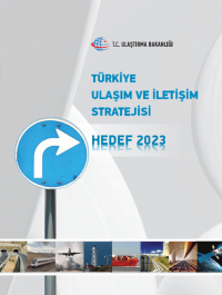 Türkiye Ulaşım ve İletişim Stratejisi 