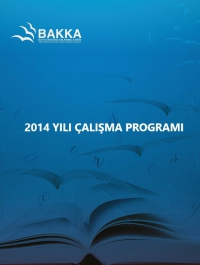 Batı Karadeniz Kalkınma Ajansı 2014 Yılı Çalışma Programı 