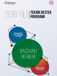 2018 Yılı Teknik Destek Programı Başvuru Rehberi 