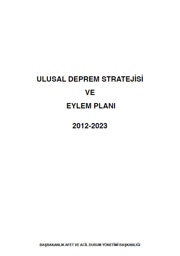 Ulusal Deprem Stratejisi ve Eylem Planı 2012-2023 