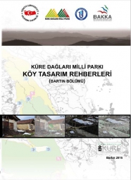 Küre Dağları Milli Parkı Köy Tasarım Rehberi 