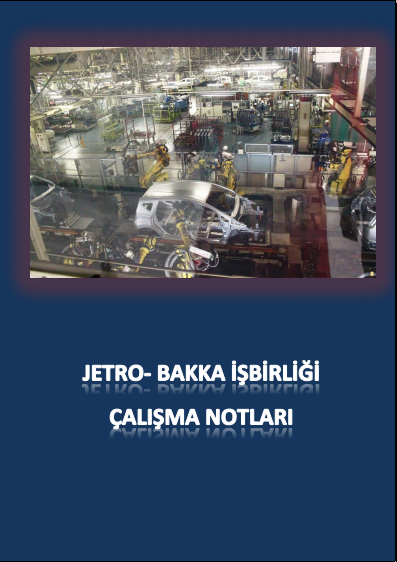 Jetro-Bakka İşbirliği Çalışma Notları 