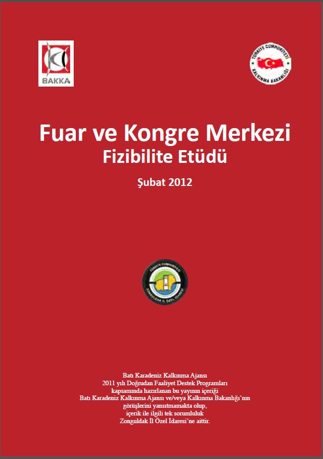 Fuar ve Kongre Merkezi Fizibilite Etüdü 