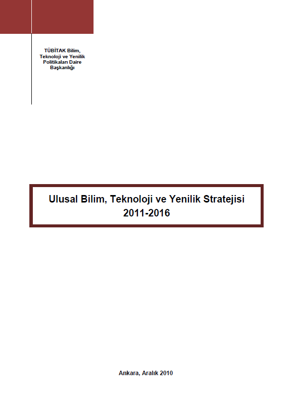 Ulusal Bilim,Teknoloji ve Yenilik Stratejisi 2011-2016 