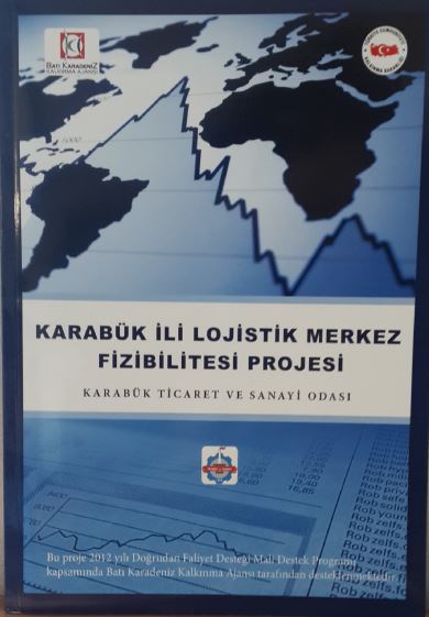 Karabük İli Lojistik Merkezi Fizibilitesi 