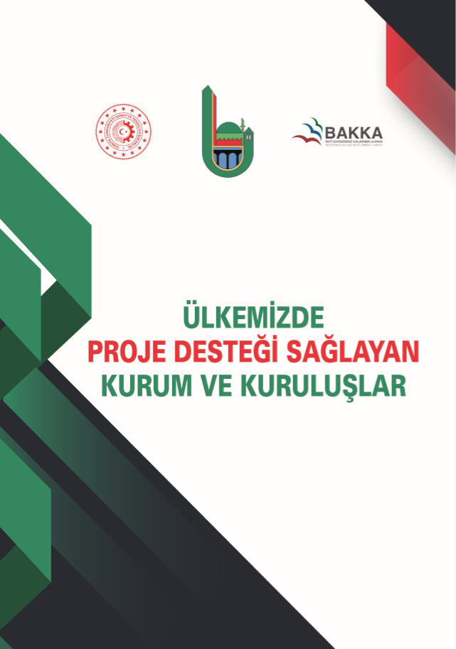 Ülkemizde Proje Desteği Sağlayan Kurum ve Kuruluşlar 