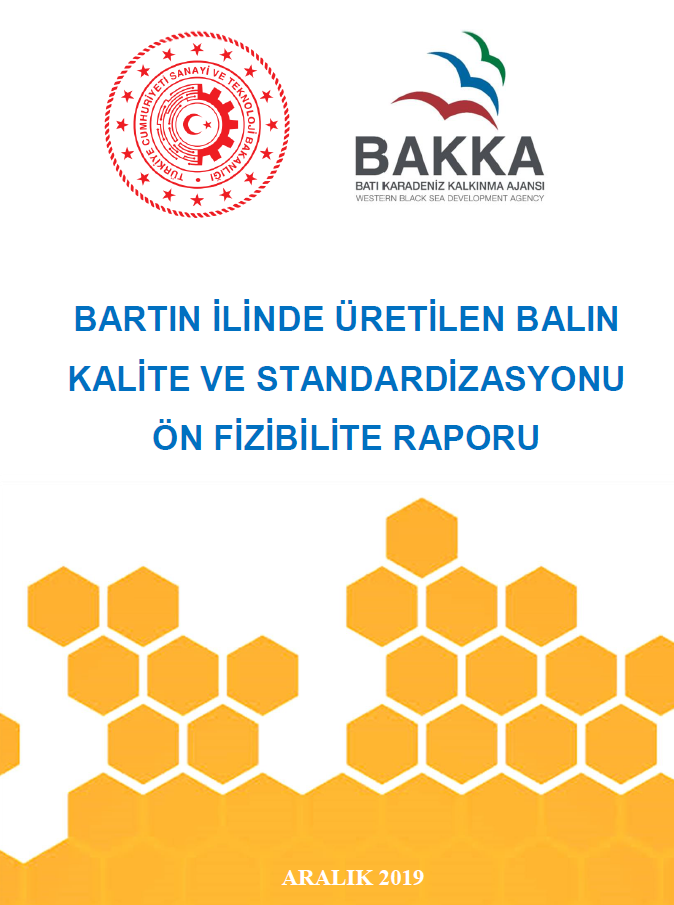 Bartın Bal Üretimi Kalite ve Standardizasyonu Ön Fizibilite Raporu 