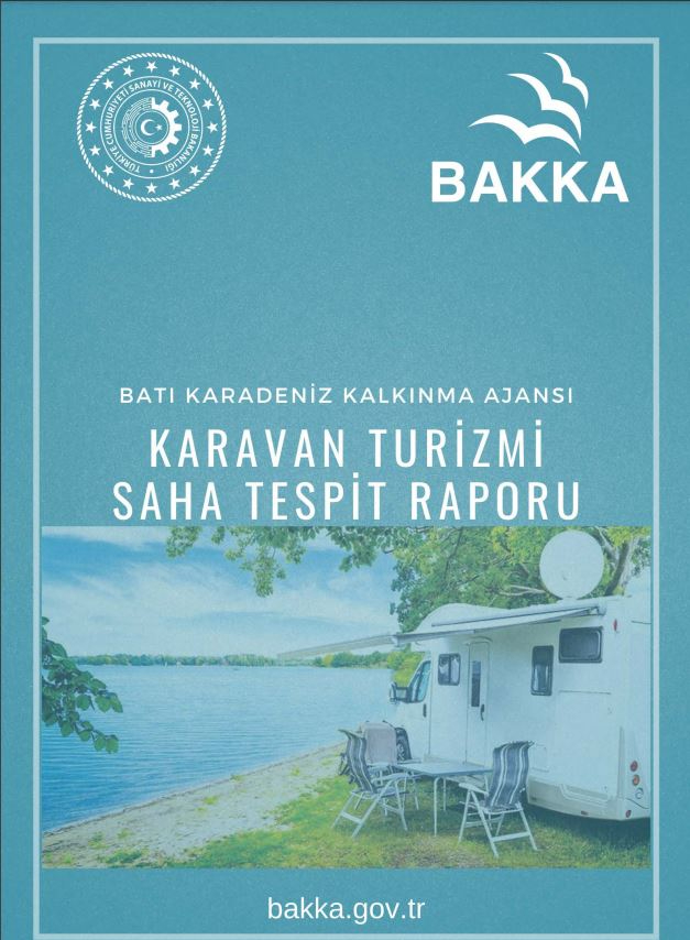 TR81 Batı Karadeniz Bölgesi Karavan Turizmi Saha Tespit Raporu 