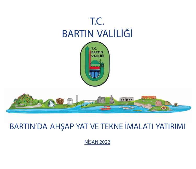 Bartın'da Ahşap Yat ve Tekne İmalatı Yatırımı 