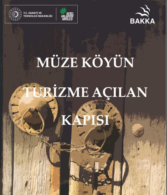 Müze Köyün Turizme Açılan Kapısı_Yörük Köyü Ekoturizm Yol Haritası