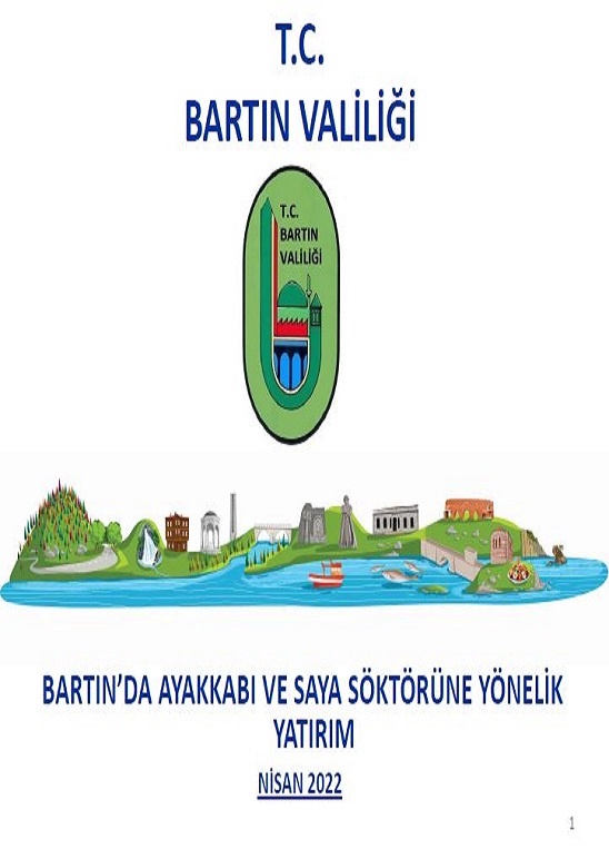 Bartın da Ayakkabı ve Saya Sektörüne Yönelik Yatırım
