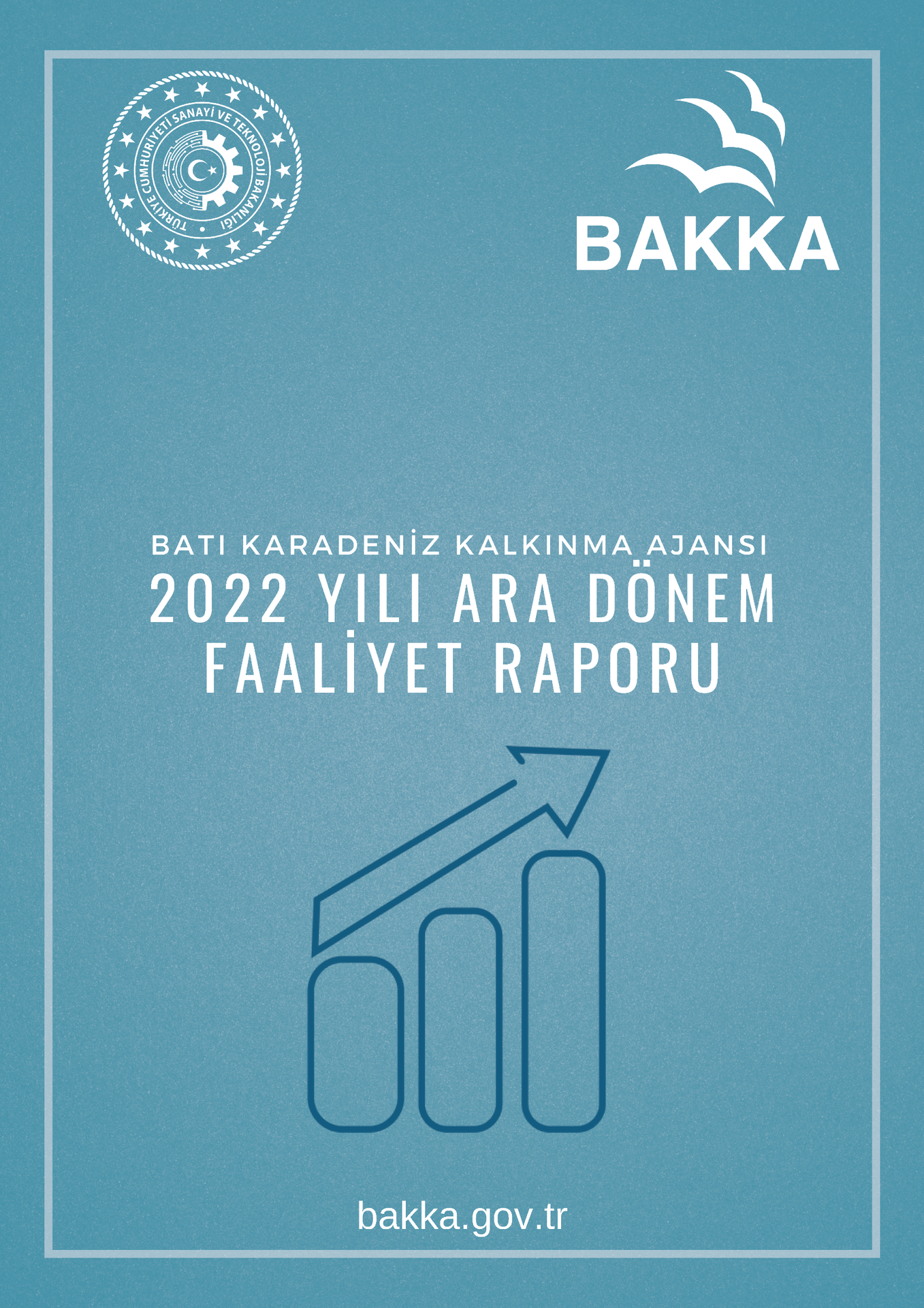Batı Karadeniz Kalkınma Ajansı 2022 Yılı Ara Faaliyet Raporu