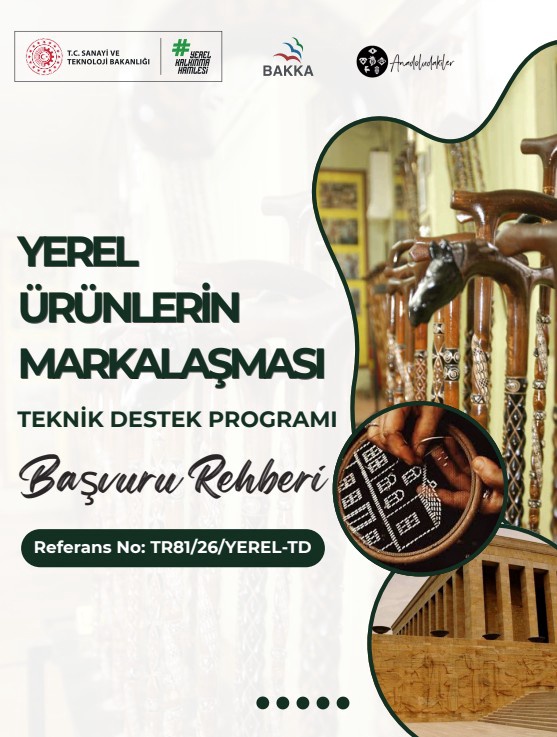 Yerel Ürünlerin Markalaşması Teknik Destek Programı Başvuru Rehberi