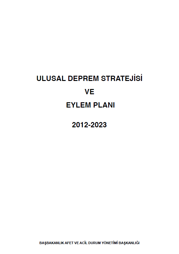 Ulusal Deprem Stratejisi ve Eylem Planı 2012-2023