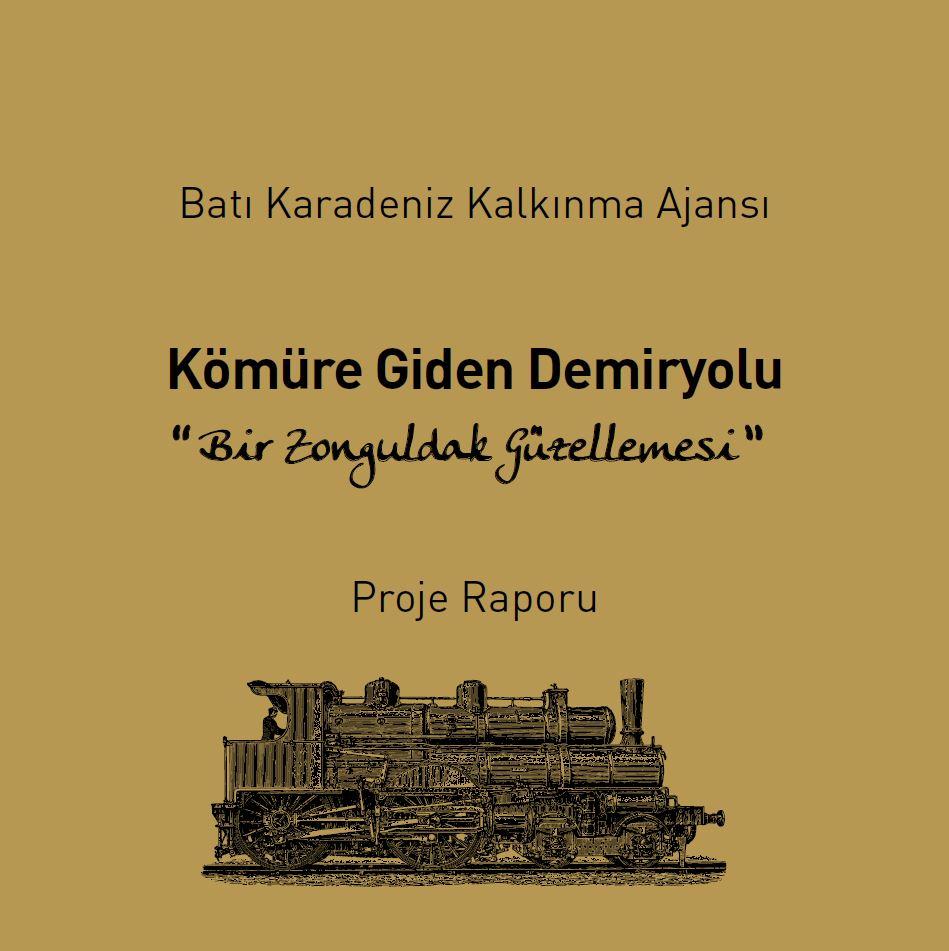 Kömüre Giden Demiryolu