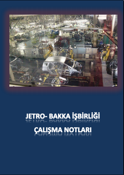 Jetro-Bakka İşbirliği Çalışma Notları