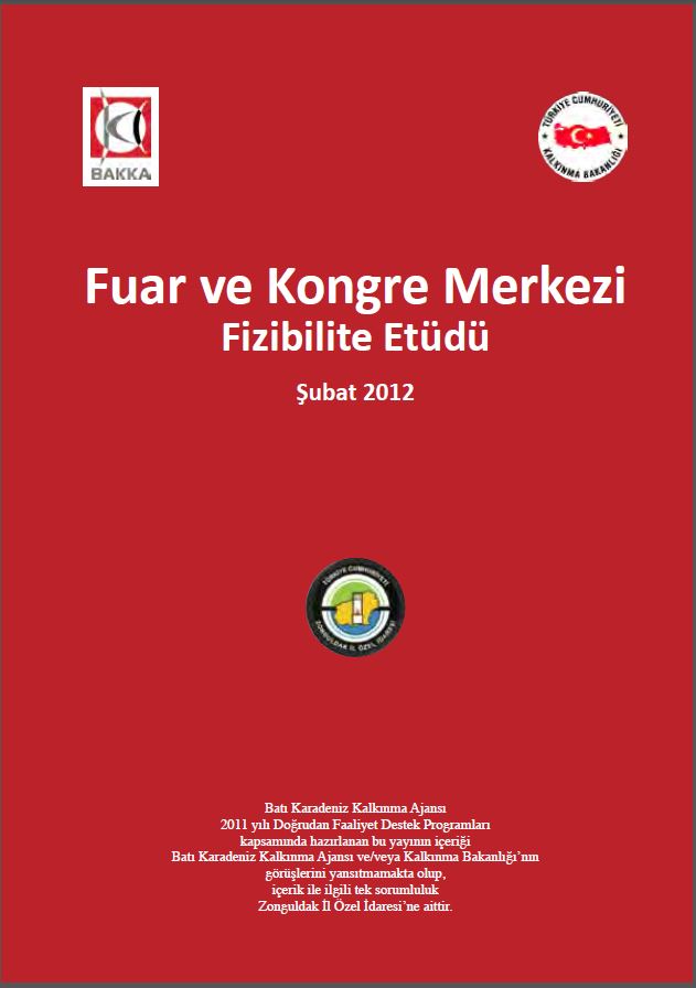 Fuar ve Kongre Merkezi Fizibilite Etüdü