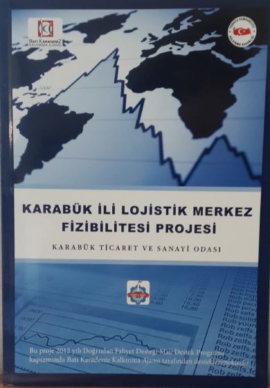 Karabük İli Lojistik Merkezi Fizibilitesi