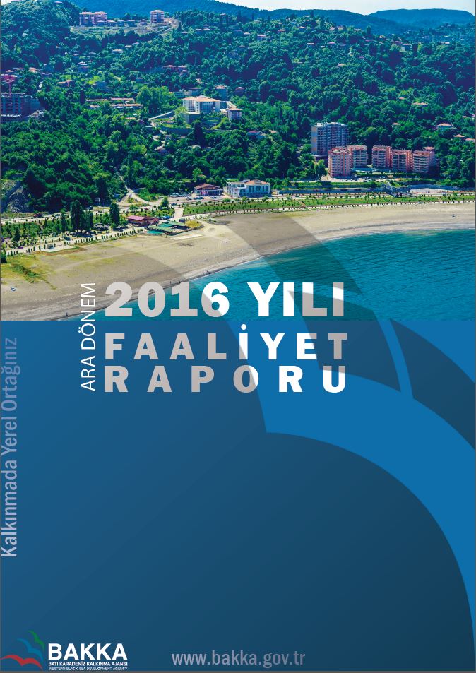 BAKKA 2016 Yılı Ara Dönem Faaliyet Raporu