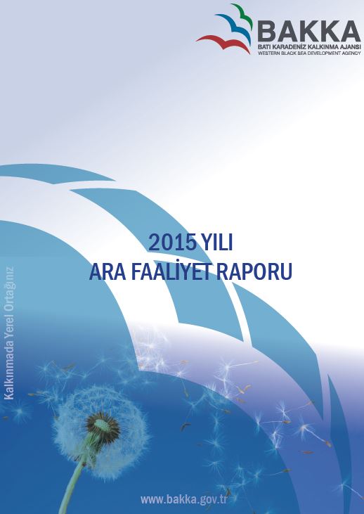 BAKKA 2015 Yılı Ara Dönem Faaliyet Raporu