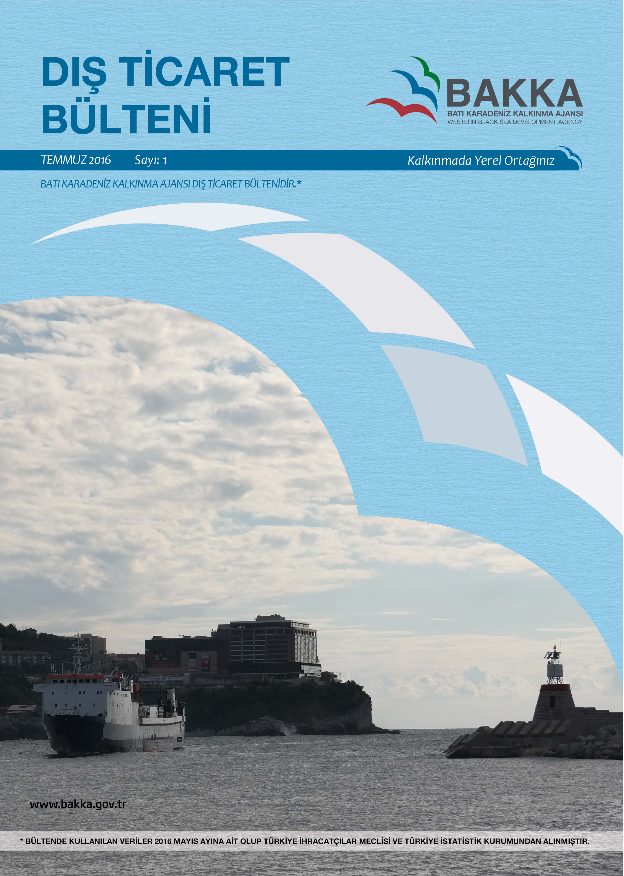 BAKKA 2016 Mayıs Ayı Dış Ticaret Bülteni