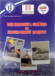 Batı Karadeniz Gemi İnşa ve Entegre Sanayii Sektör Analizi