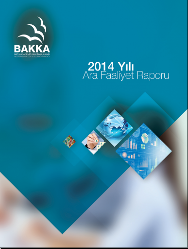 Batı Karadeniz Kalkınma Ajansı 2014 Yılı Ara Faaliyet Raporu