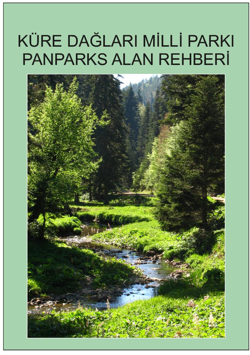 Küre Dağları Milli Parkı’nın Panpark’s Alan Rehberi