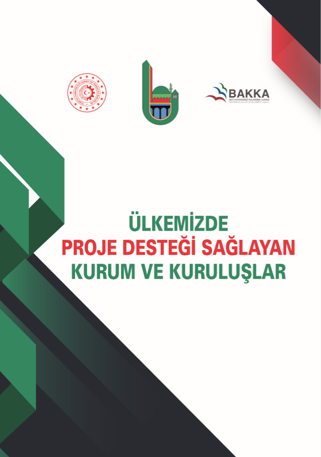 Ülkemizde Proje Desteği Sağlayan Kurum ve Kuruluşlar