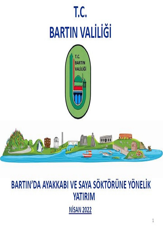 Bartın da Ayakkabı ve Saya Sektörüne Yönelik Yatırım