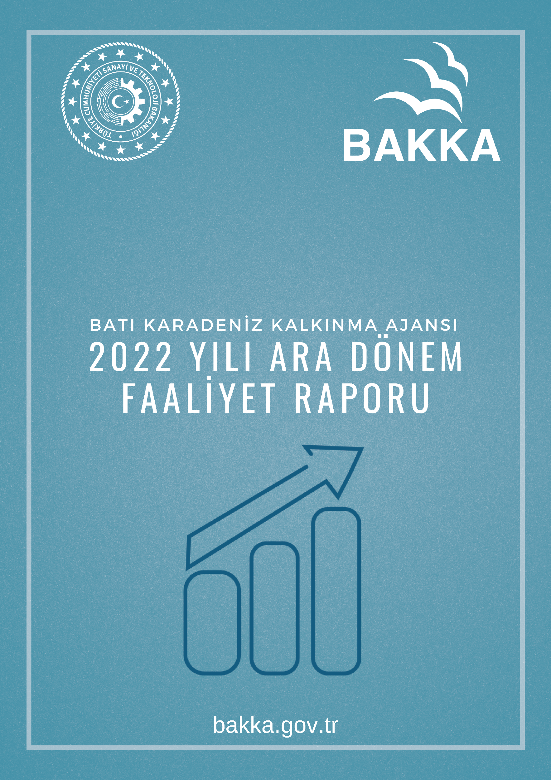Batı Karadeniz Kalkınma Ajansı 2022 Yılı Ara Faaliyet Raporu